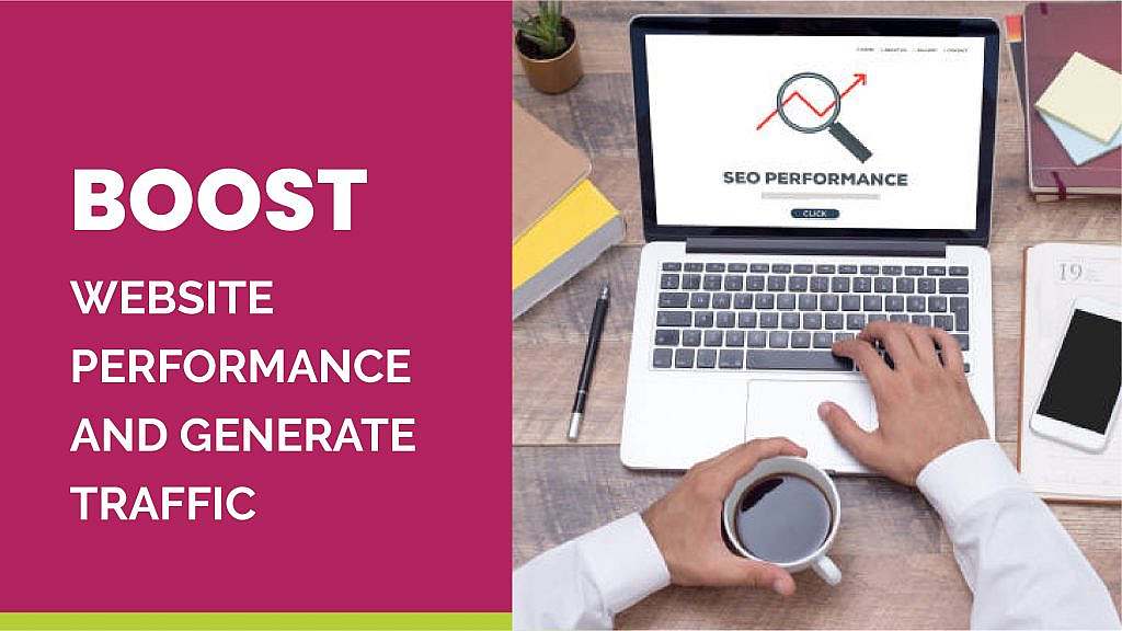 How BOOST Website Performance and Generate Traffic in 2020