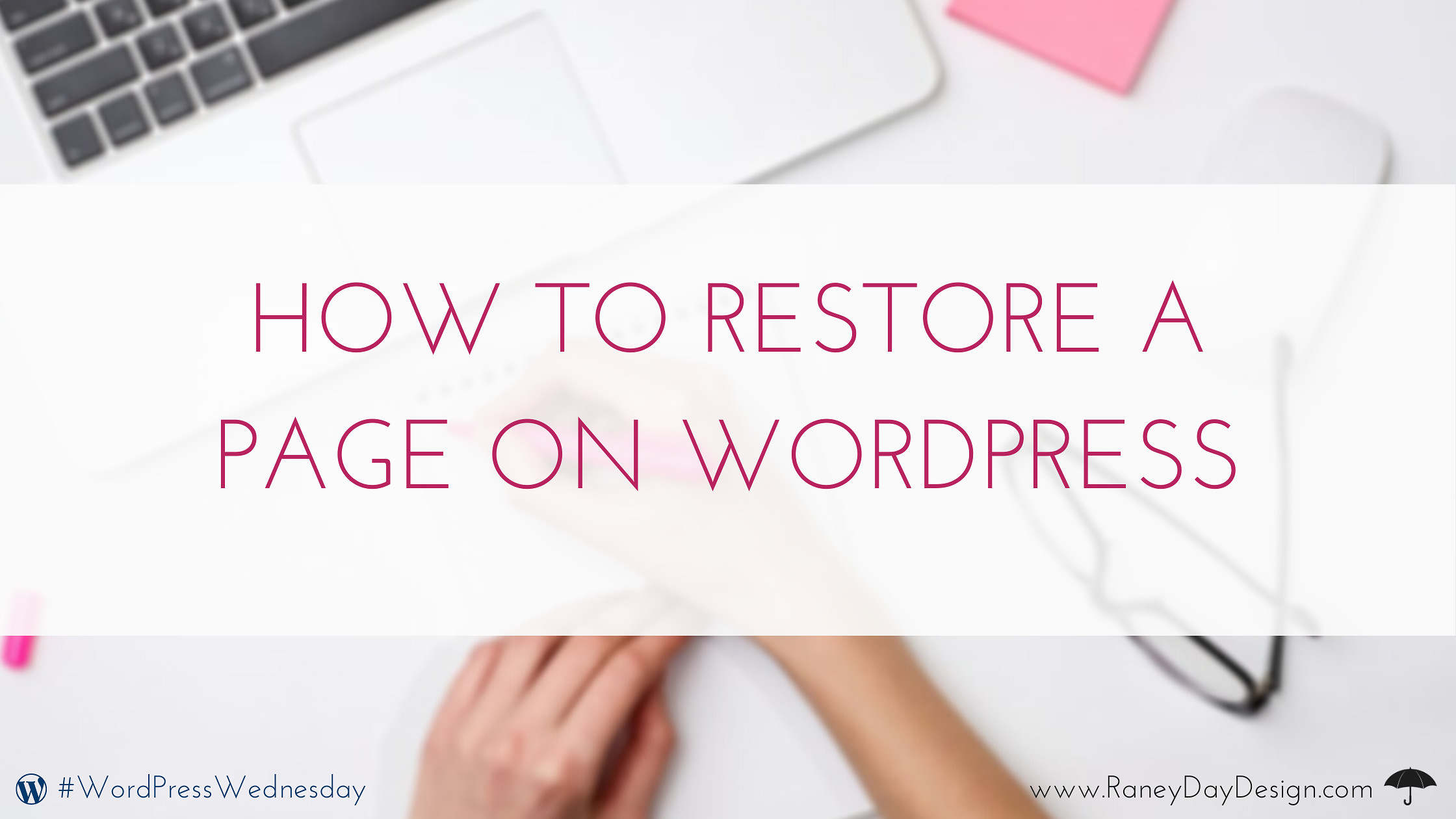 How to Restore a Page on WordPress_blog