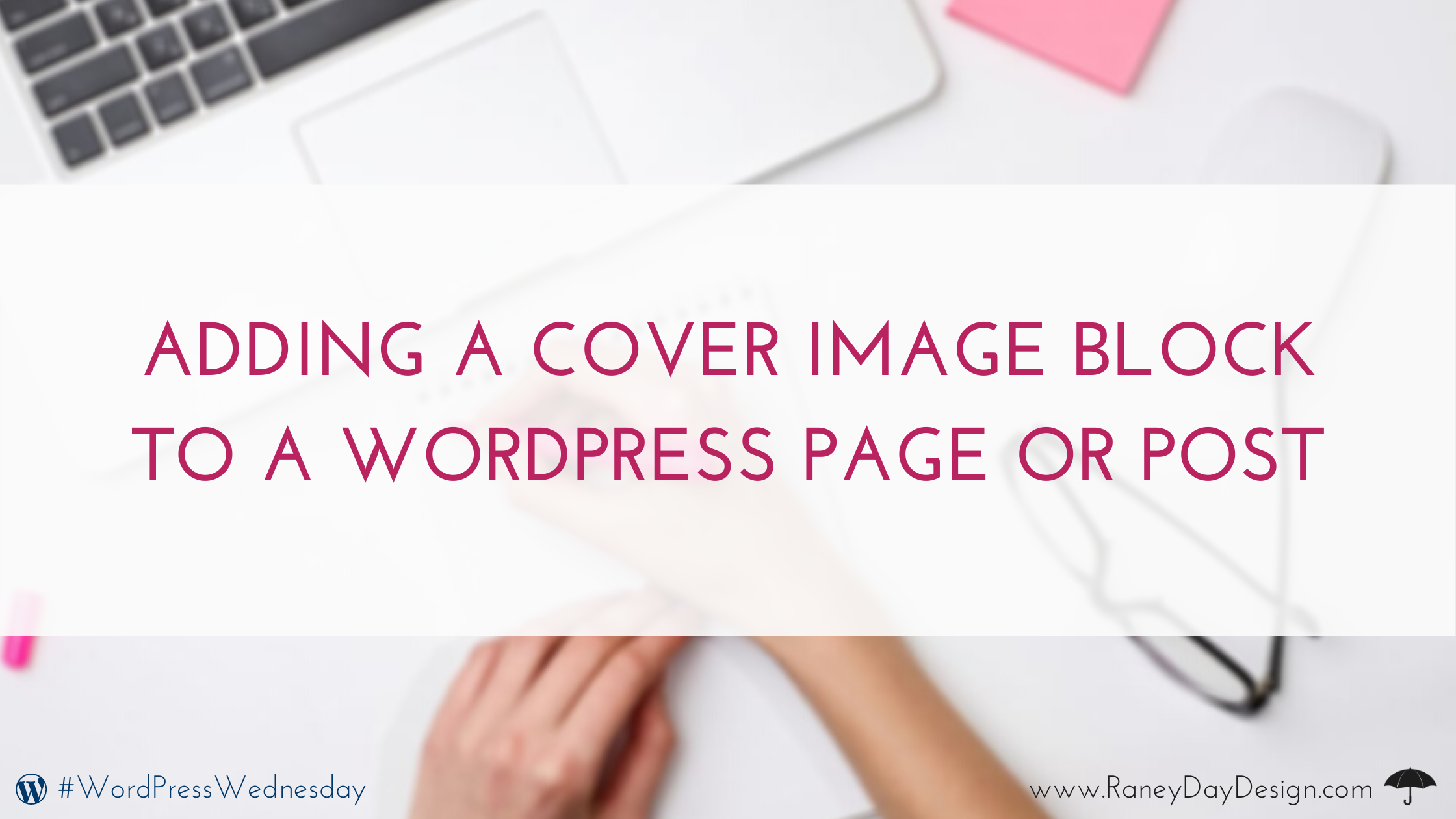 Adding a Cover Image Block to a WordPress Page or Post