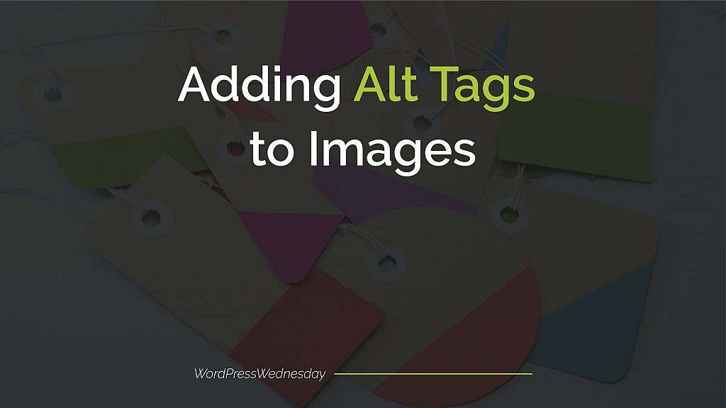 Adding Alt Tags to Images