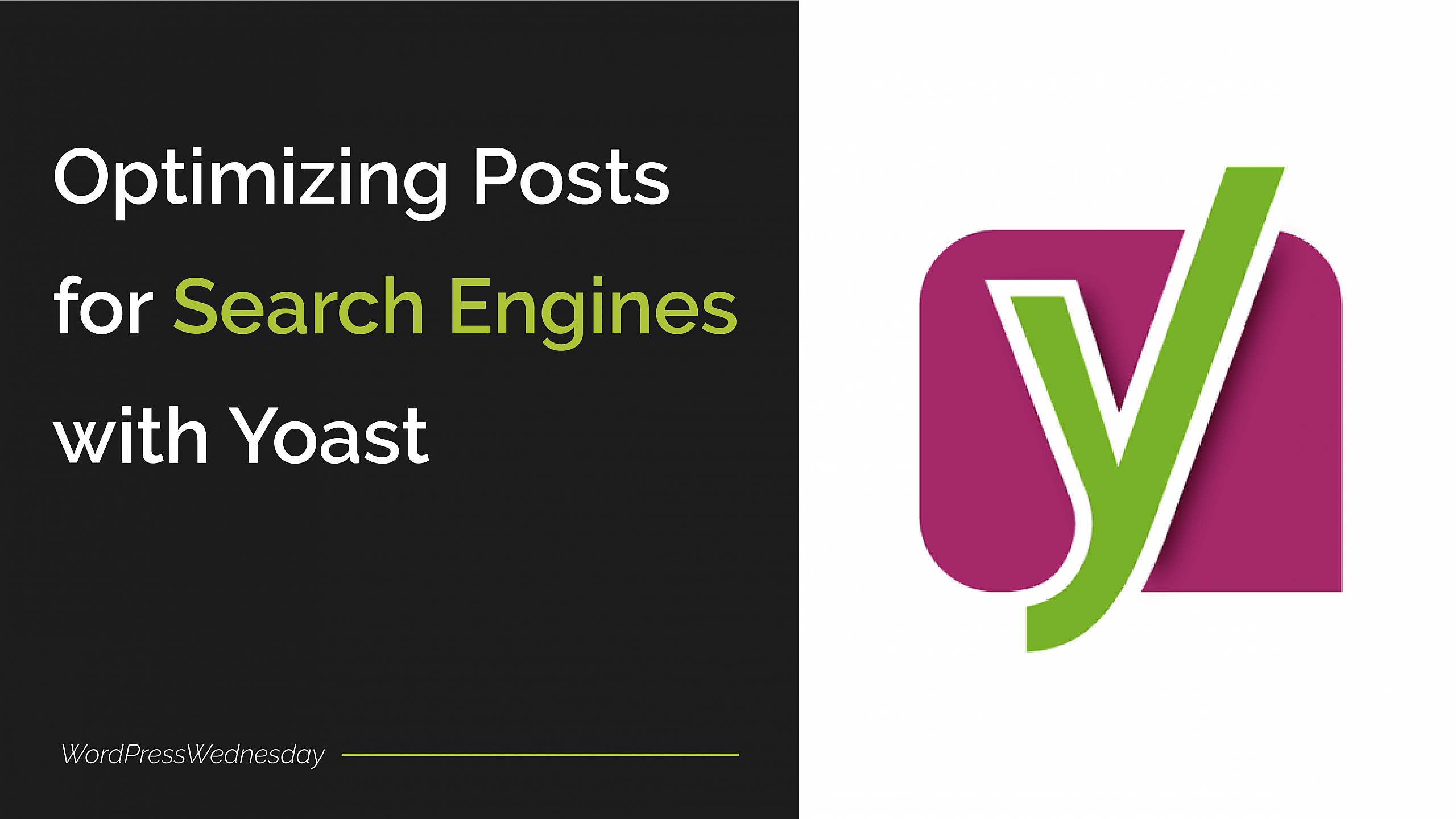Optimizing Posts for Search Engines with Yoast