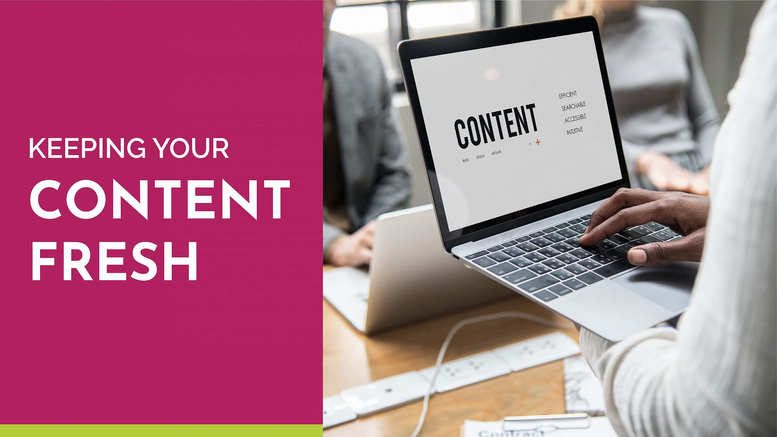 Keeping your Content Fresh